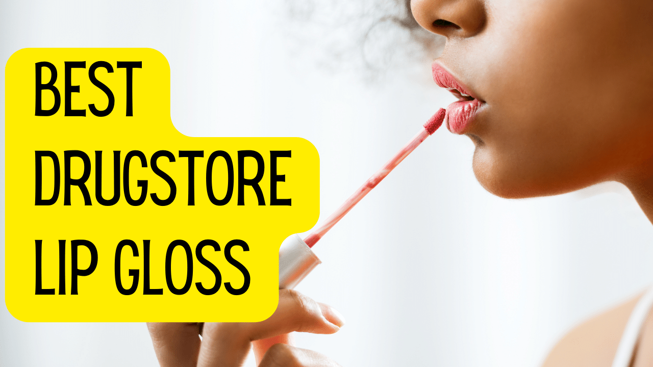 best non-sticky drugstore lip glosses