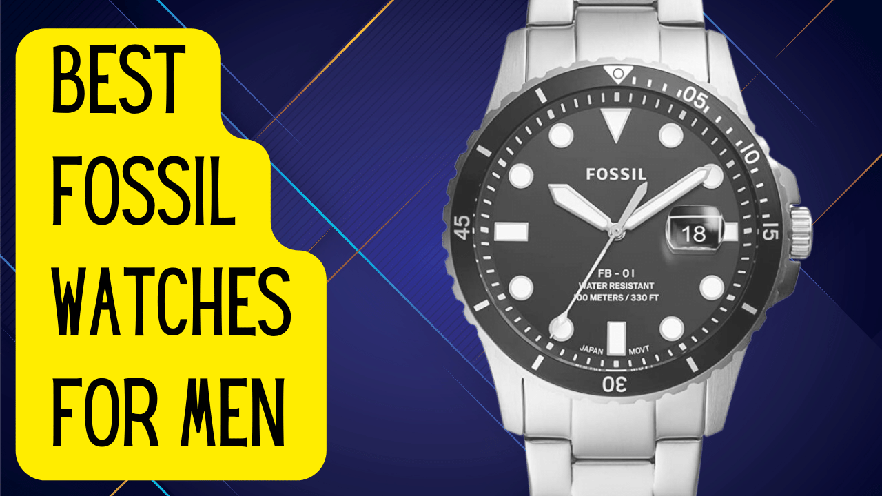 best fossil watches for men