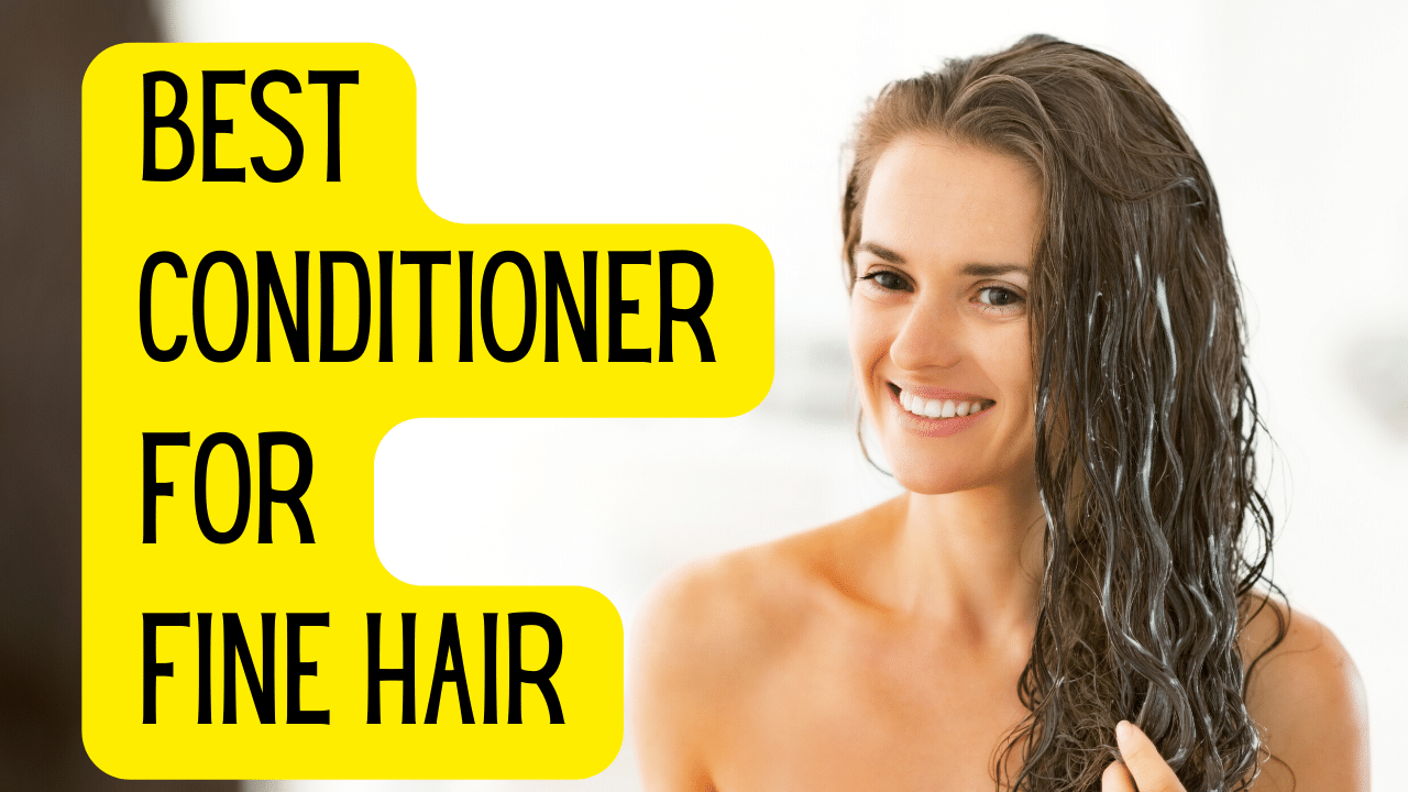 best conditioners for fine hair